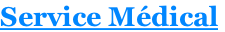 Service Médical