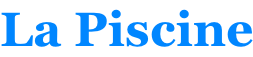 La Piscine
